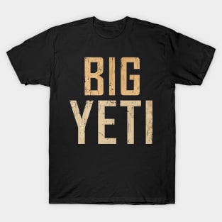 BIGYETI T-Shirt